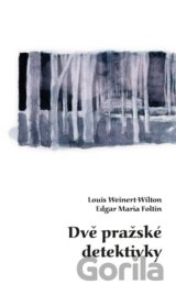 Dvě pražské detektivky