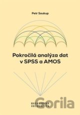 Pokročilá analýza dat v SPSS a AMOS