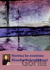 Novéna ke svatému Klaudiu Colombierovi