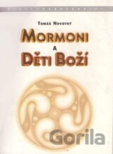 Mormoni a děti boží