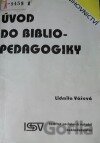 Úvod do bibliopedagogiky