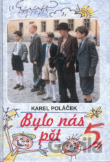 Bylo nás pět