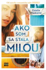 Ako som sa stala Milou