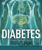 Diabetes: Prevencia, diagnostika, liečba