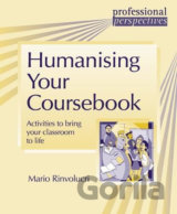 Humanising Your Coursebook: Activities to bring your classroom to life