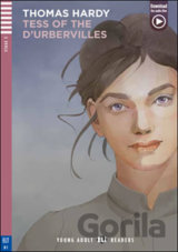 Young Adult ELI Readers 3/B1: Tess D´urberville + Downloadable Multimedia