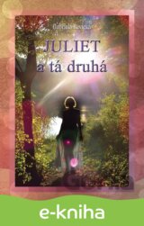 Juliet a tá druhá