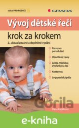 Vývoj dětské řeči krok za krokem