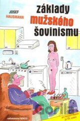 Základy mužského šovinismu