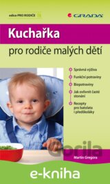 Kuchařka pro rodiče malých dětí