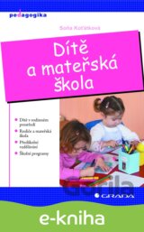 Dítě a mateřská škola