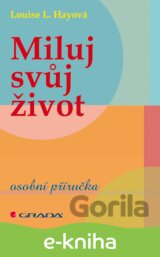 Miluj svůj život