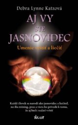 Aj vy ste jasnovidec