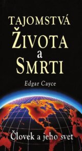 Tajomstvá života a smrti