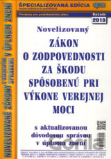 Novelizovaný zákon o zodpovednosti za škodu spôsobenú pri výkone verejnej moci