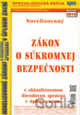 Novelizovaný zákon o súkromnej bezpečnosti