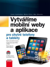 Vytváříme mobilní web a aplikace pro chytré telefony a tablety