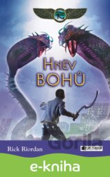 Kronika Cartera Kanea – Hněv bohů