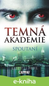 Temná akademie – Spoutaní