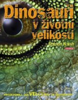 Dinosauři v životní velikosti