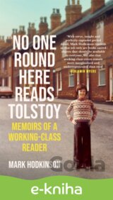 No One Round Here Reads Tolstoy