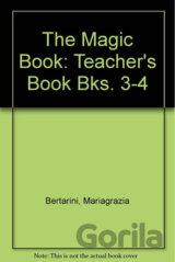 The Magic Book 3-4: Teacher´s Book