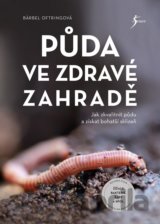Půda ve zdravé zahradě