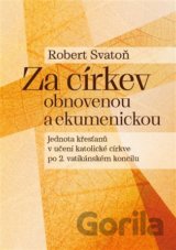 Za církev obnovenou a ekumenickou