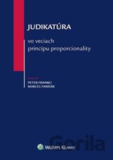 Judikatúra vo veciach princípu proporcionality