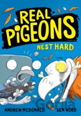 Real Pigeons Nest Hard