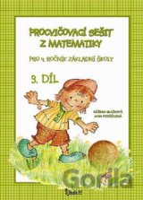 Procvičovací sešit z matematiky pro 4. ročník základní školy (3. díl)