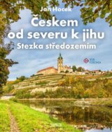 Českem od severu k jihu