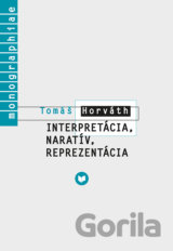 Interpretácia, naratív, reprezentácia