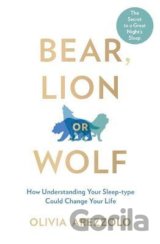 Bear, Lion or Wolf