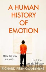 A Human History of Emotion