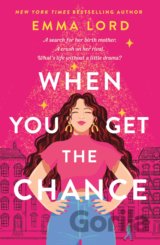 When You Get the Chance