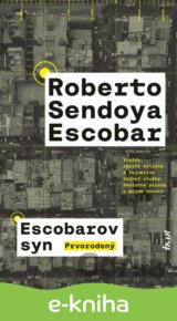 Escobarov syn: Prvorodený