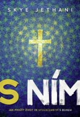 S ním