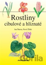 Rostliny cibulové a hlíznaté