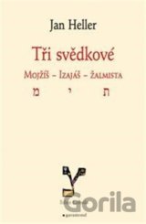 Tři svědkové
