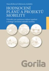 Hodnocení plánů a projektů mobility