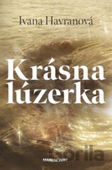 Krásna lúzerka