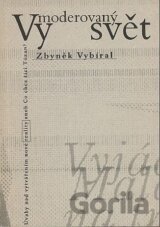 Vymoderovaný svět