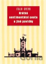Krátká sentimentální cesta a jiné povídky