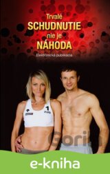 Trvalé schudnutie nie je náhoda