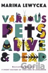 Various Pets Alive and Dead