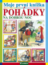 Moje první knížka: Pohádky na dobrou noc