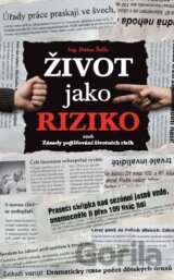 Život jako riziko