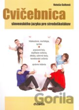 Cvičebnica slovenského jazyka pre stredoškolákov