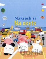 Nakresli si: Na ceste